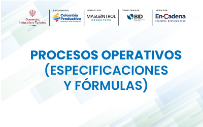 Procesos operativos (Especificaciones y fórmulas)