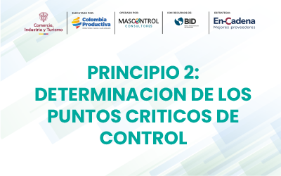 Principio 2: Determinación de los puntos críticos de control